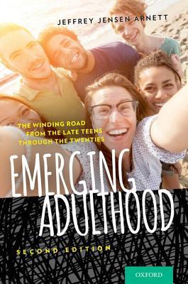 pdf download Emerging Adulthood: The Winding Road from the Late Teens Through the Twenties (Revised)