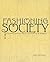 Fashioning Society: A Hundred Years of Haute Couture by Six Designers