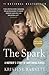 The Spark: A Mother's Story of Nurturing Genius