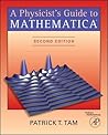 A Physicist's Guide to Mathematica A Physicist's Guide to Mathematica