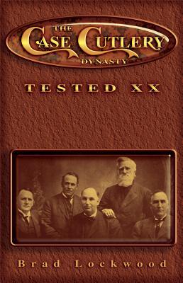 The Case Cutlery Dynasty: Tested XX