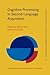Cognitive Processing in Second Language Acquisition (Converging Evidence in Language and Communication Research)