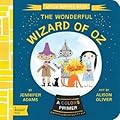 The Wonderful Wizard of Oz: A BabyLit® Colors Primer