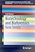 Biotechnology and Bioforensics: New Trends (SpringerBriefs in Forensic and Medical Bioinformatics)