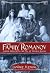 The Family Romanov: Murder, Rebellion, and the Fall of Imperial Russia