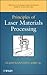 Principles of Laser Materials Processing