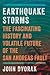 Earthquake Storms: The Fascinating History and Volatile Future of the San Andreas Fault