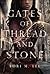 Gates of Thread and Stone (Gates of Thread and Stone #1)