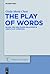 The Play of Words: Blood Ties and Power Relations in Aeschylus' "Oresteia" (Trends in Classics - Supplementary Volumes, 26)