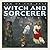 Ten of the Best Witch and Sorcerer Stories (Ten of the Best: Myths, Legends and Folk Stories)