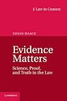 Evidence Matters by Susan Haack
