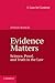 Evidence Matters by Susan Haack