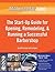 Ready, Set, Go! the Start-Up Guide for Opening, Remodeling & ... by Jeff Grissler