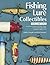 Fishing Lure Collectibles, Volume 1: An Identification and Value Guide to the Most Collectable Antique Fishing Lures (Fishing Lure Collectibles)
