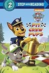 Pit Crew Pups (Paw Patrol) by Kristen L. Depken Pit Crew Pups (Paw Patrol) by Kristen L. Depken