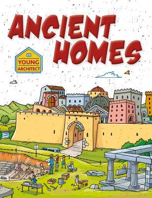 Ancient Homes (Young Architect)
