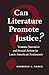 Can Literature Promote Justice?: Trauma Narrative and Social Action in Latin American Testimonio