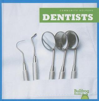 Dentists (Community Helpers)