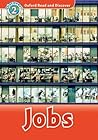 Oxford Read and Discover: Level 2: Jobs