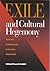 Exile and Cultural Hegemony...