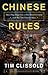 Chinese Rules: Mao's Dog, Deng's Cat, and Five Timeless Lessons from the Front Lines in China