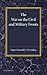 The War on the Civil and Military Fronts: The Lees Knowles Lectures on Military History for 1942
