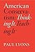 American Conservatism: Thinking It, Teaching It