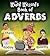 The Word Wizard's Book of Adverbs