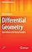 Differential Geometry: Basic Notions and Physical Examples (Mathematical Engineering)