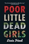 Poor Little Dead Girls