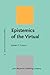 Epistemics of the Virtual by Johan F. Hoorn