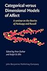 Categorical versus Dimensional Models of Affect (Consciousness & Emotion Book Series)