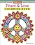 Peace & Love Coloring Book (Coloring is Fun) (Design Original... by Thaneeya McArdle