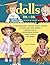 Small Dolls of the 40s and 50s Identification and Value Guide