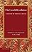 The French Revolution: A Hi...