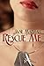 Rescue Me by Jane Marshall