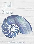 Shell Stories