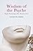 Wisdom of the Psyche by Ginette Paris Wisdom of the Psyche by Ginette Paris