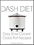 DASH Diet Easy Slow Cooker Crock Pot Recipes (DASH Diet Cookbook Book 5)
