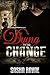 Dying for Change by Sasha Ravae