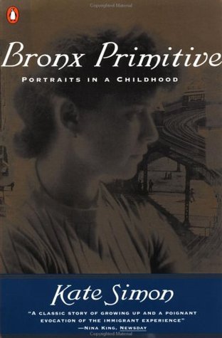 Bronx Primitive: Portraits in a Childhood (Paperback)