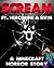 Scream Ft. Herobrine & Steve: A Minecraft Horror Story