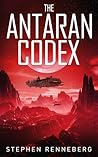 The Antaran Codex by Stephen Renneberg