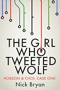 The Girl Who Tweeted Wolf