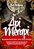 Api Merapi; perjalanan meni...