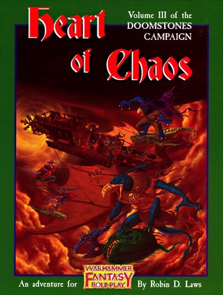 Heart of Chaos (Volume 3 of the Doomstones Campaign / Warhammer)