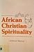 African Christian Spirituality