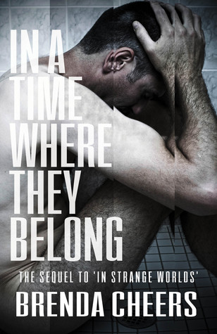In a Time Where They Belong (Strange Worlds, #2)