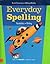 Everyday Spelling: Student Edition