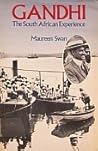 Gandhi: The South African Experience (New History of Southern Africa Series)